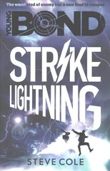 Young Bond: Strike Lightning: Strike Lightning, Book 3 цена и информация | Книги для подростков  | pigu.lt