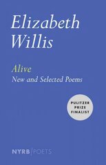 Alive: New and Selected Poems Main kaina ir informacija | Poezija | pigu.lt