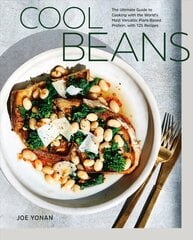 Cool Beans: The Ultimate Guide to Cooking with the World's Most Versatile Plant-Based Protein, with 125 Recipes цена и информация | Книги рецептов | pigu.lt