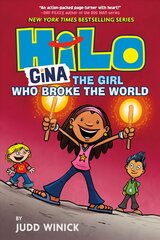 Hilo Book 7: Gina: The Girl Who Broke the World цена и информация | Книги для подростков  | pigu.lt