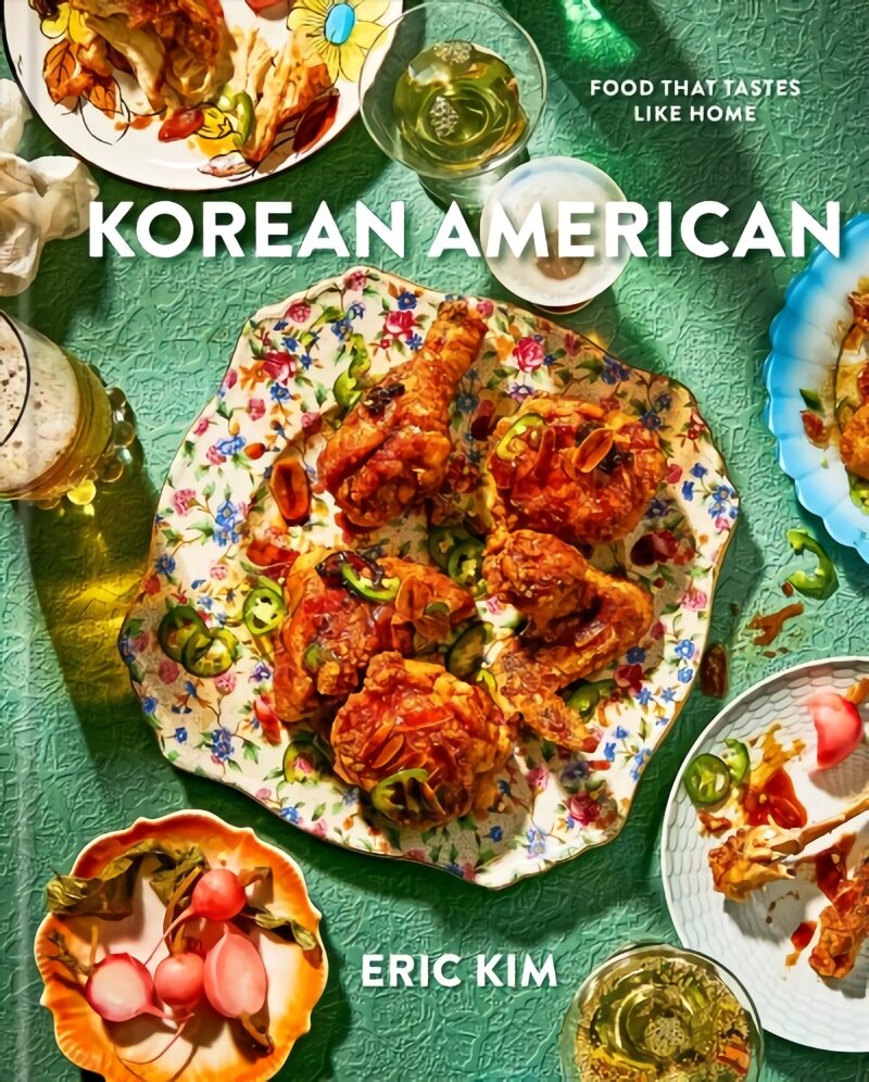 Korean American: Food That Tastes Like Home kaina ir informacija | Receptų knygos | pigu.lt