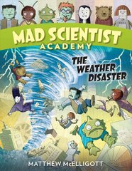 Mad Scientist Academy: The Weather Disaster цена и информация | Книги для подростков  | pigu.lt