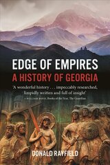 Edge of Empires: A History of Georgia kaina ir informacija | Istorinės knygos | pigu.lt