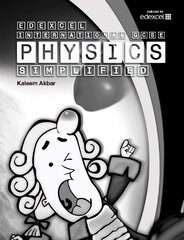 New Grade 9-1 Edexcel International GCSE Physics Simplified: Black & White Version цена и информация | Книги для подростков  | pigu.lt