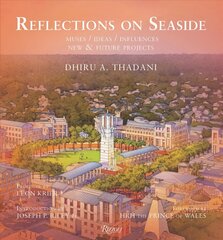 Reflections on Seaside: Muses/Ideas/Influences цена и информация | Книги об архитектуре | pigu.lt