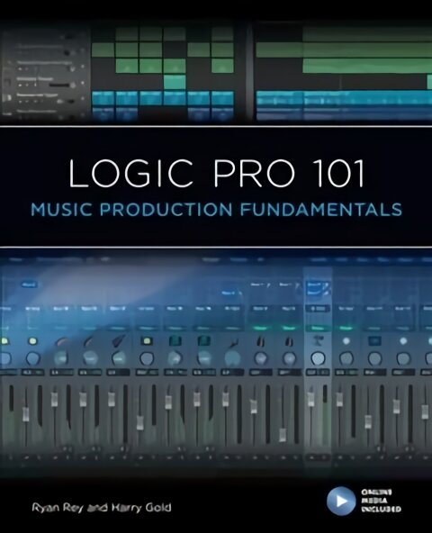 Logic Pro 101 kaina ir informacija | Knygos apie meną | pigu.lt