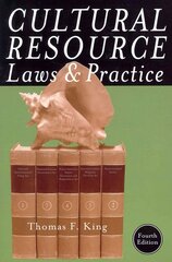 Cultural Resource Laws and Practice Fourth Edition цена и информация | Исторические книги | pigu.lt