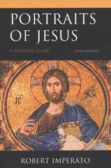 Portraits of Jesus: A Reading Guide Third Edition цена и информация | Духовная литература | pigu.lt