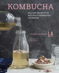 Kombucha: Healthy Recipes for Naturally Fermented Tea Drinks цена и информация | Книги рецептов | pigu.lt