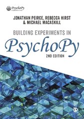 Building Experiments in PsychoPy 2nd Revised edition цена и информация | Книги по социальным наукам | pigu.lt