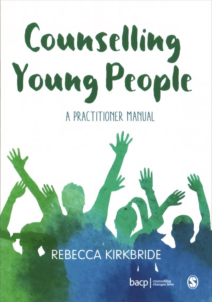 Counselling Young People: A Practitioner Manual kaina ir informacija | Socialinių mokslų knygos | pigu.lt