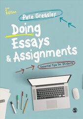 Doing Essays and Assignments: Essential Tips for Students 2nd Revised edition kaina ir informacija | Socialinių mokslų knygos | pigu.lt