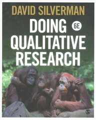 Doing Qualitative Research 6th Revised edition цена и информация | Энциклопедии, справочники | pigu.lt