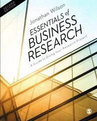 Essentials of Business Research: A Guide to Doing Your Research Project 2nd Revised edition цена и информация | Книги по экономике | pigu.lt