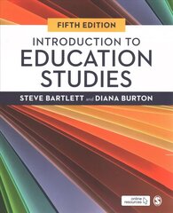 Introduction to Education Studies 5th Revised edition kaina ir informacija | Socialinių mokslų knygos | pigu.lt