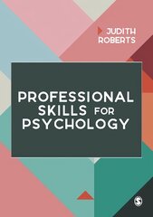 Professional Skills for Psychology цена и информация | Книги по социальным наукам | pigu.lt