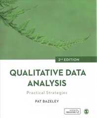 Qualitative Data Analysis: Practical Strategies 2nd Revised edition цена и информация | Энциклопедии, справочники | pigu.lt