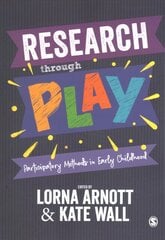 Research through Play: Participatory Methods in Early Childhood цена и информация | Книги по социальным наукам | pigu.lt