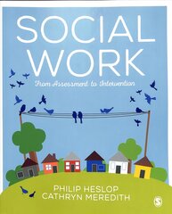 Social Work: From Assessment to Intervention цена и информация | Книги по социальным наукам | pigu.lt