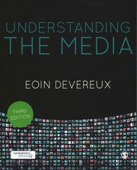 Understanding the Media 3rd Revised edition kaina ir informacija | Socialinių mokslų knygos | pigu.lt