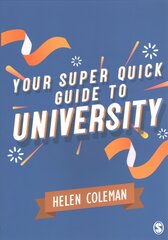 Your Super Quick Guide to University kaina ir informacija | Socialinių mokslų knygos | pigu.lt