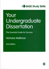 Your Undergraduate Dissertation: The Essential Guide for Success 2nd Revised edition kaina ir informacija | Socialinių mokslų knygos | pigu.lt