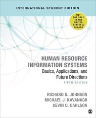 Human Resource Information Systems - International Student Edition: Basics, Applications, and Future Directions 5th Revised edition цена и информация | Книги по экономике | pigu.lt