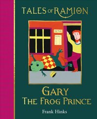 Gary the Frog Prince: Book 11 in Tales of Ramion kaina ir informacija | Knygos paaugliams ir jaunimui | pigu.lt