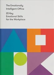 Emotionally Intelligent Office: 20 Key Emotional Skills for the Workplace цена и информация | Самоучители | pigu.lt