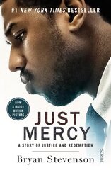 Just Mercy (Film Tie-In Edition): a story of justice and redemption Movie tie-in edition kaina ir informacija | Biografijos, autobiografijos, memuarai | pigu.lt