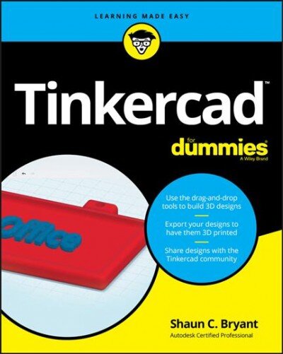 Tinkercad For Dummies цена и информация | Ekonomikos knygos | pigu.lt