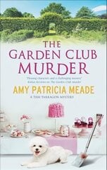 Garden Club Murder Main kaina ir informacija | Fantastinės, mistinės knygos | pigu.lt