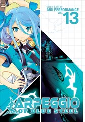 Arpeggio of Blue Steel Vol. 13 цена и информация | Комиксы | pigu.lt