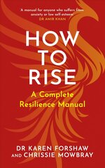 How to Rise: A Complete Resilience Manual цена и информация | Самоучители | pigu.lt