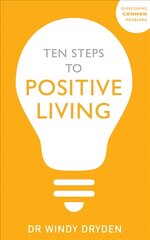 Ten Steps to Positive Living цена и информация | Самоучители | pigu.lt