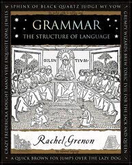 Grammar: The Structure of Language цена и информация | Пособия по изучению иностранных языков | pigu.lt