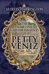 Sometime Embarrassments of Petty Veniz цена и информация | Фантастика, фэнтези | pigu.lt