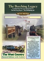 Beeching Legacy: The West Country 2nd Revised edition цена и информация | Путеводители, путешествия | pigu.lt
