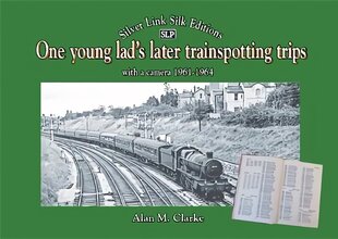 One young lad's later trainspotting trips: with a camera 1961-1964 2020 цена и информация | Путеводители, путешествия | pigu.lt