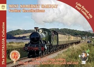 West Somerset Railway Further Recollections цена и информация | Путеводители, путешествия | pigu.lt
