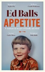 Appetite: A Memoir in Recipes of Family and Food kaina ir informacija | Biografijos, autobiografijos, memuarai | pigu.lt