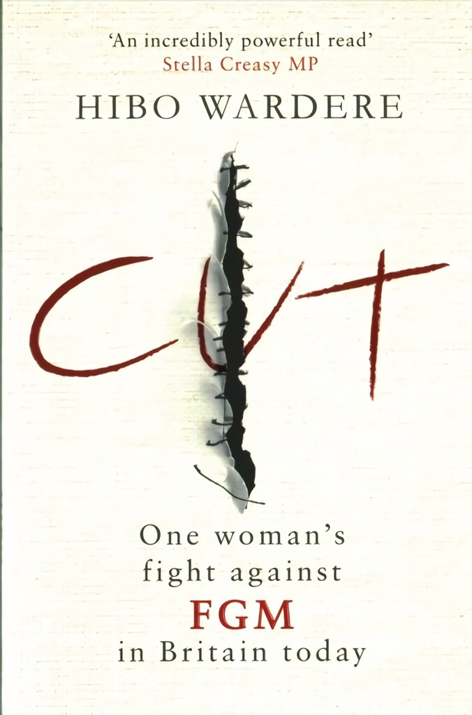 Cut: One Woman's Fight Against FGM in Britain Today kaina ir informacija | Socialinių mokslų knygos | pigu.lt