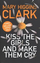 Kiss the Girls and Make Them Cry kaina ir informacija | Fantastinės, mistinės knygos | pigu.lt