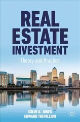 Real Estate Investment: Theory and Practice 1st ed. 2022 цена и информация | Книги по экономике | pigu.lt