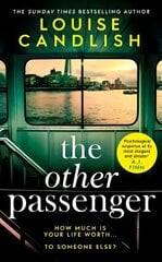 Other Passenger: One stranger stands between you and the perfect crime...The most addictive novel you'll read this year цена и информация | Фантастика, фэнтези | pigu.lt