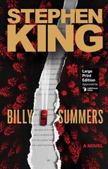 Billy Summers: Large Print Large type / large print edition kaina ir informacija | Fantastinės, mistinės knygos | pigu.lt