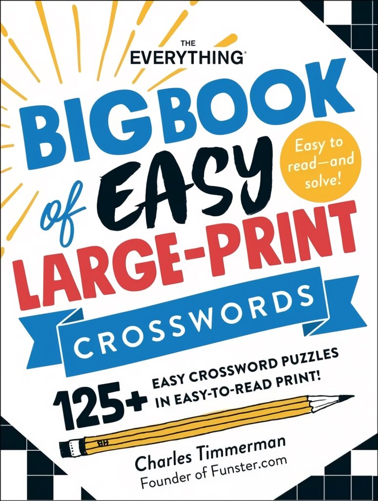 Everything Big Book of Easy Large-Print Crosswords: 125plus Easy Crossword Puzzles in Easy-to-Read Print! цена и информация | Knygos apie sveiką gyvenseną ir mitybą | pigu.lt