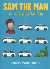 Sam the Man & the Dragon Van Plan Reprint kaina ir informacija | Knygos paaugliams ir jaunimui | pigu.lt