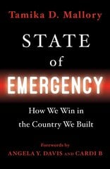 State of Emergency: How We Win in the Country We Built цена и информация | Книги по социальным наукам | pigu.lt