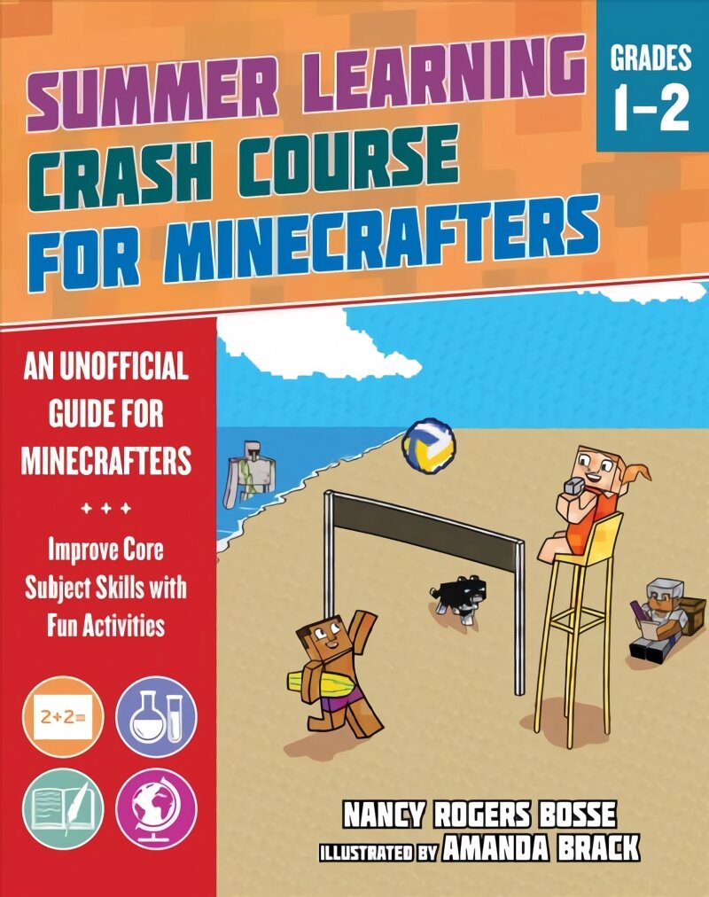 Summer Learning Crash Course for Minecrafters: Grades 1-2: Improve Core Subject Skills with Fun Activities kaina ir informacija | Knygos mažiesiems | pigu.lt